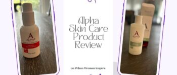 Alpha Skin Care Products Review: Face Time