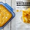 Caramel White Chocolate Macadamia Blondies | THM S, Low Carb, Sugar Free