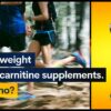 Losing weight with L-carnitine supplements. Yes or no?