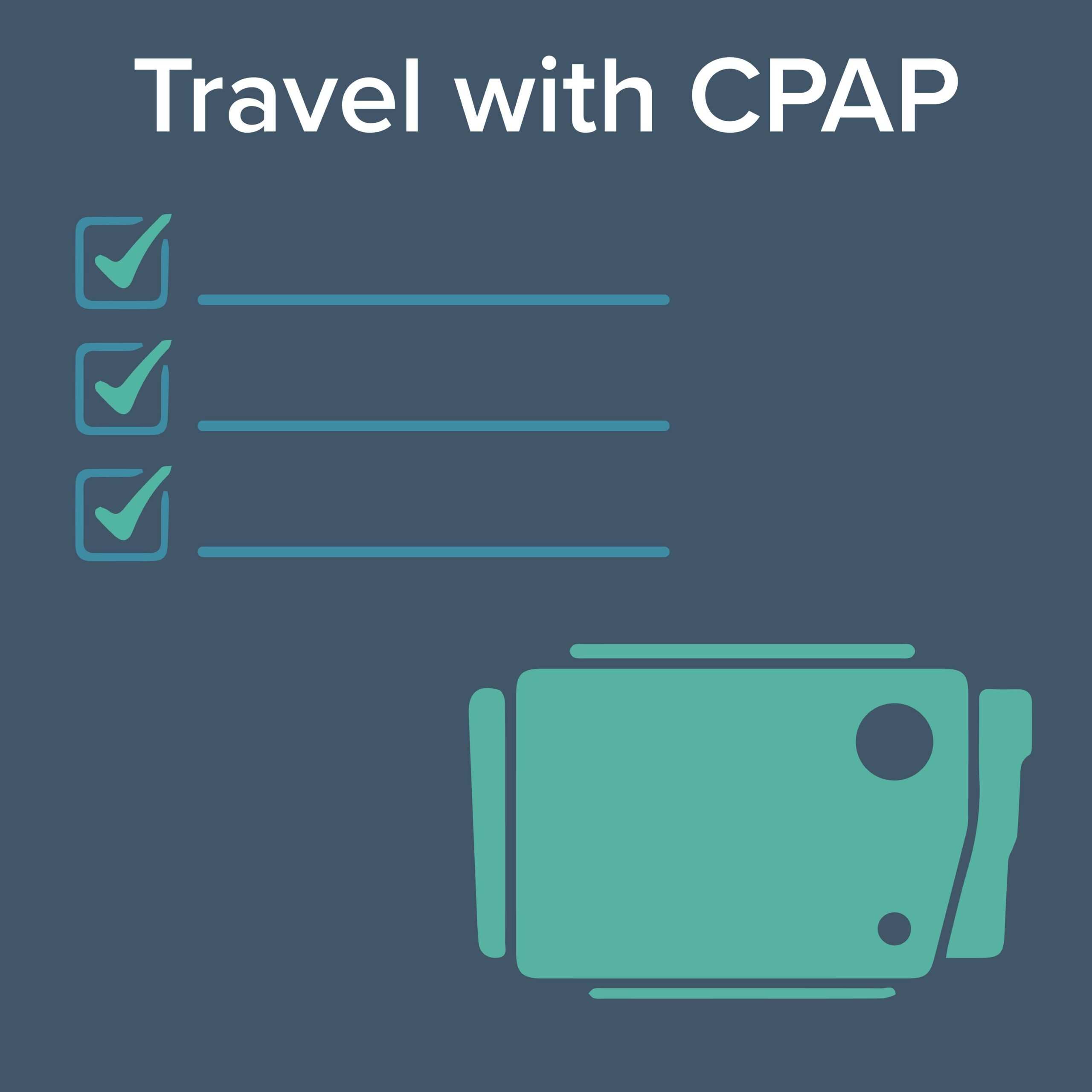 How to Travel with a CPAP Machine