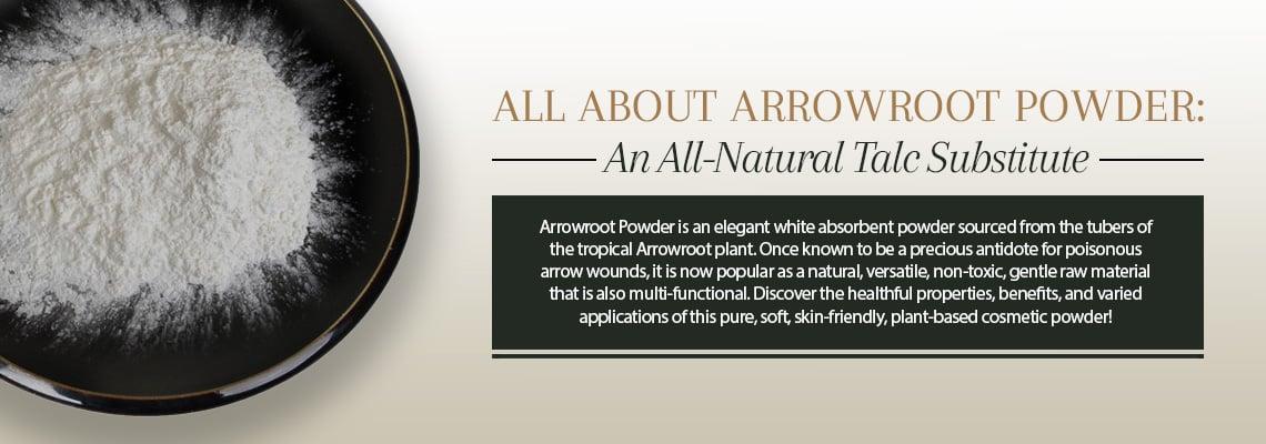 does arrowroot powder clog pores