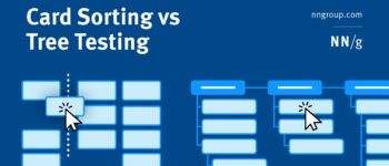 Card Sorting vs. Tree Testing