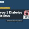 Diabetes Mellitus Type 1