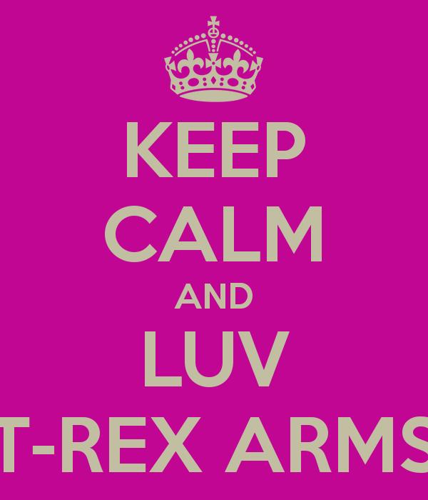 keep-calm-and-luv-t-rex-arms