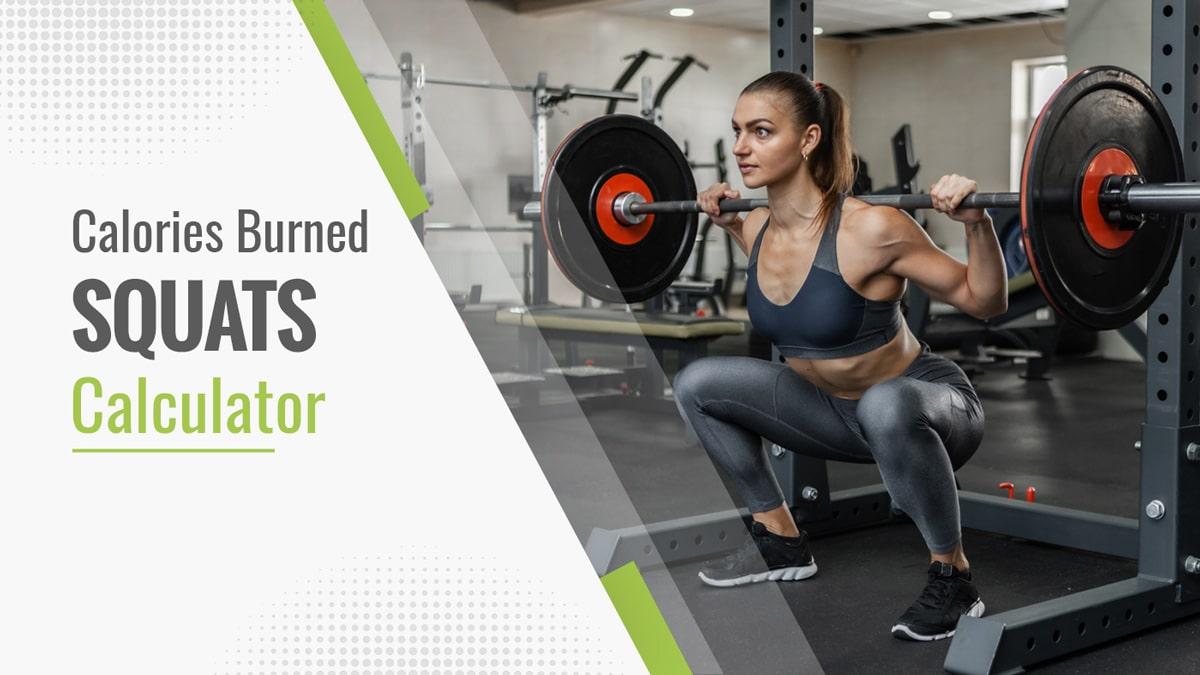 weighted squats calories burned calculator