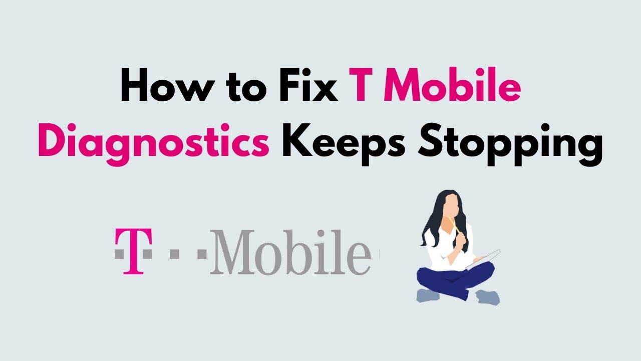 what is t mobile diagnostics