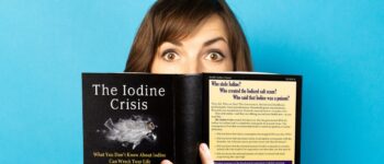 The Iodine Deficiency Crisis: Key Learnings from Lynne Farrow