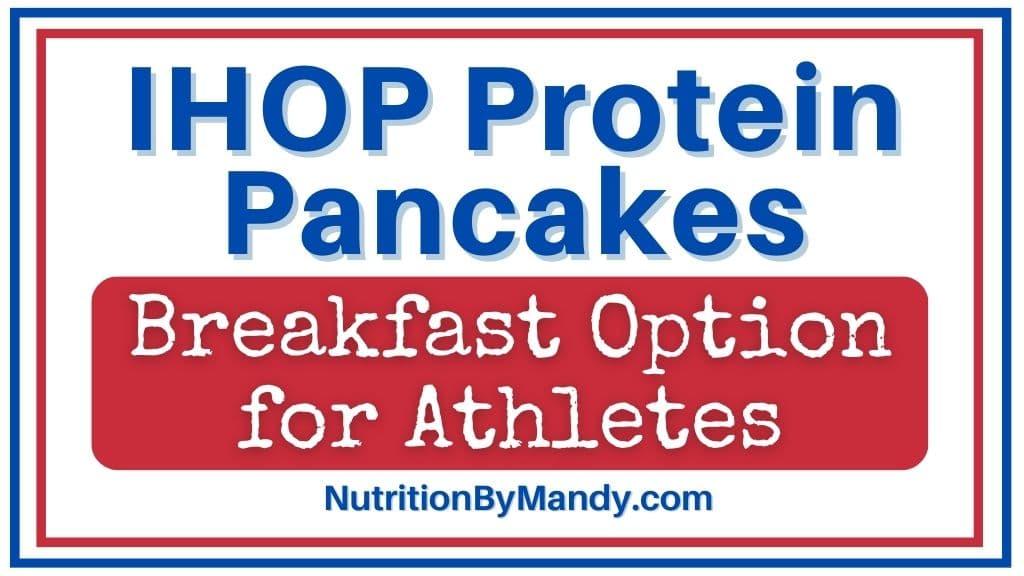 are ihop protein pancakes healthy