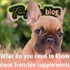 The Best French Bulldog Supplements & Vitamins