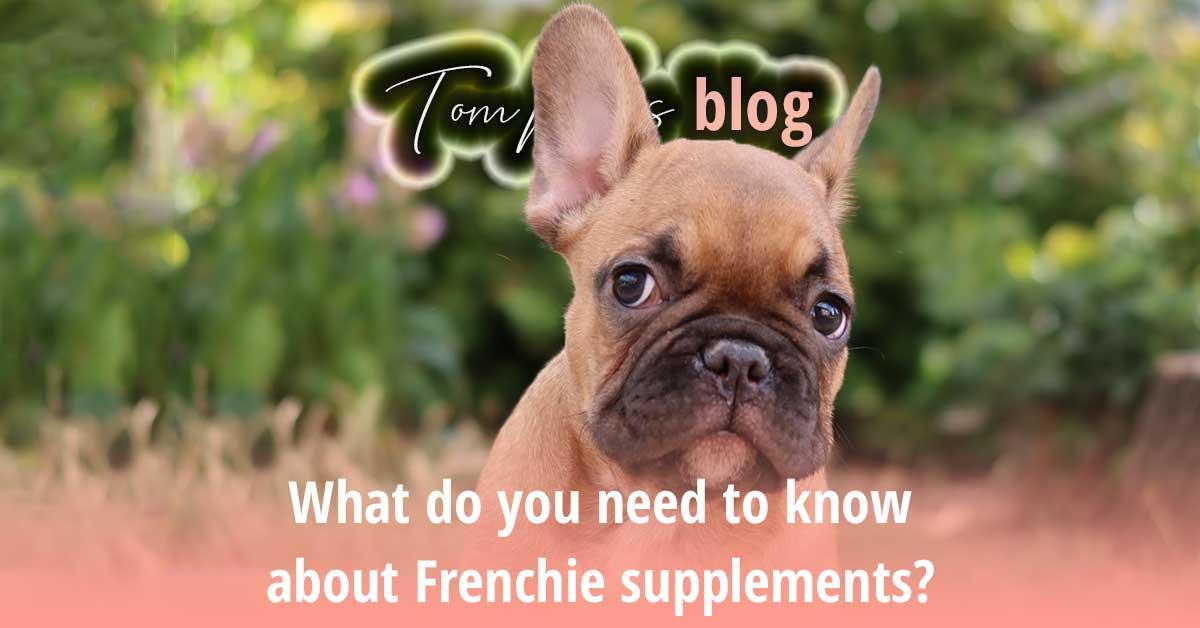 best supplements for french bulldogs