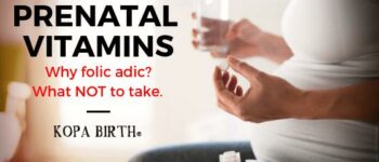 Prenatal Vitamins: Why Folic Acid? What NOT to Take?