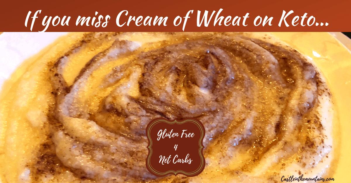 is cream of wheat keto friendly