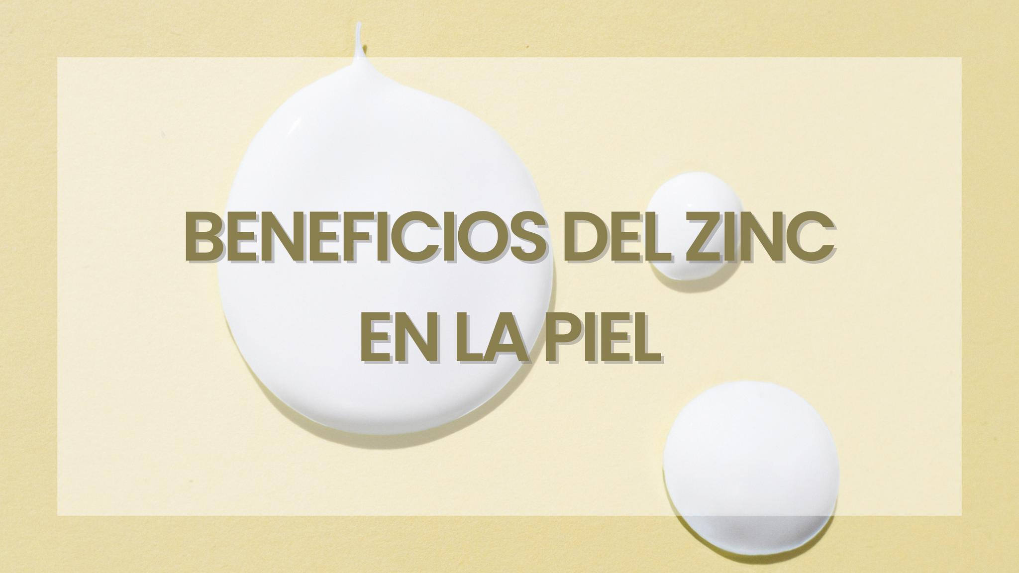 LOS BENEFICIOS DEL ZINC PARA LA PIEL