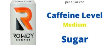 How Much Caffeine Is In Rowdy Energy Drinks?