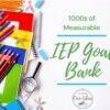 Free IEP Goal Bank with 1000+ Measurable IEP Goals and Objectives separated by Domain